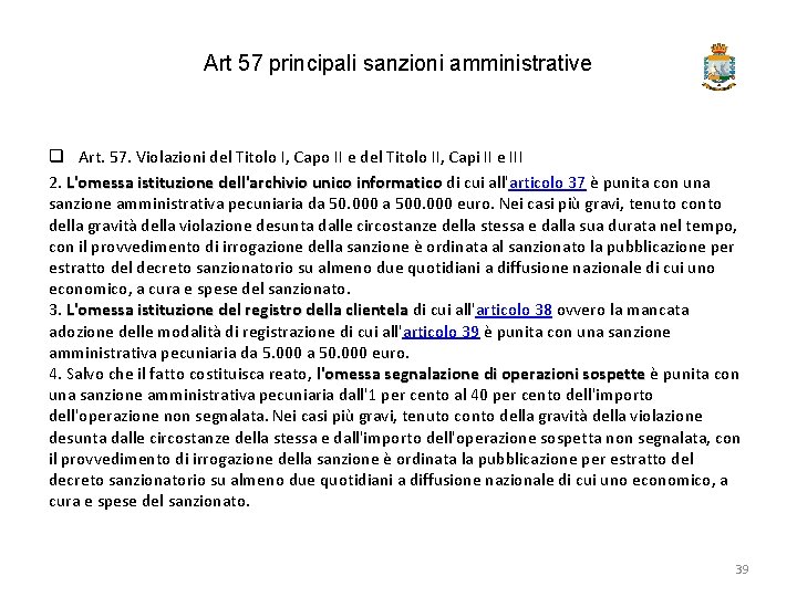 Art 57 principali sanzioni amministrative q Art. 57. Violazioni del Titolo I, Capo II