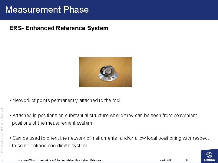 Measurement Phase ERS- Enhanced Reference System © AIRBUS UK LTD. All rights reserved. Confidential