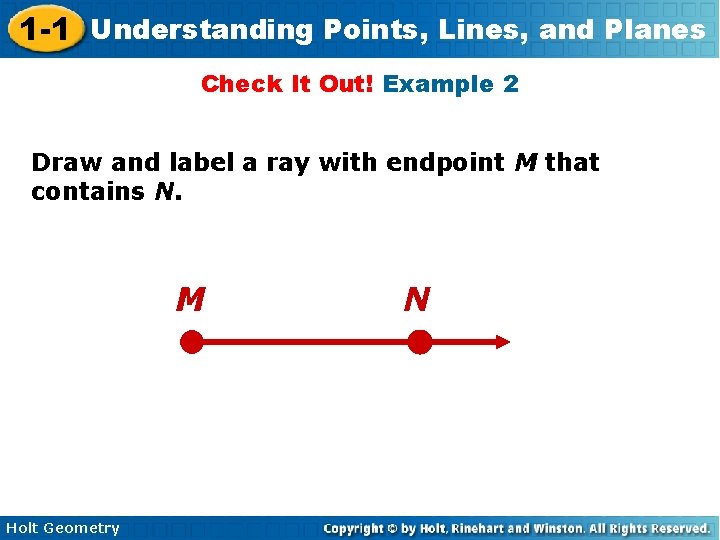 1 -1 Understanding Points, Lines, and Planes Check It Out! Example 2 Draw and