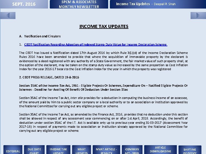 SEPT. 2016 SPCM & ASSOCIATES MONTHLY NEWSLETTER Income Tax Updates - Deepali R. Shah