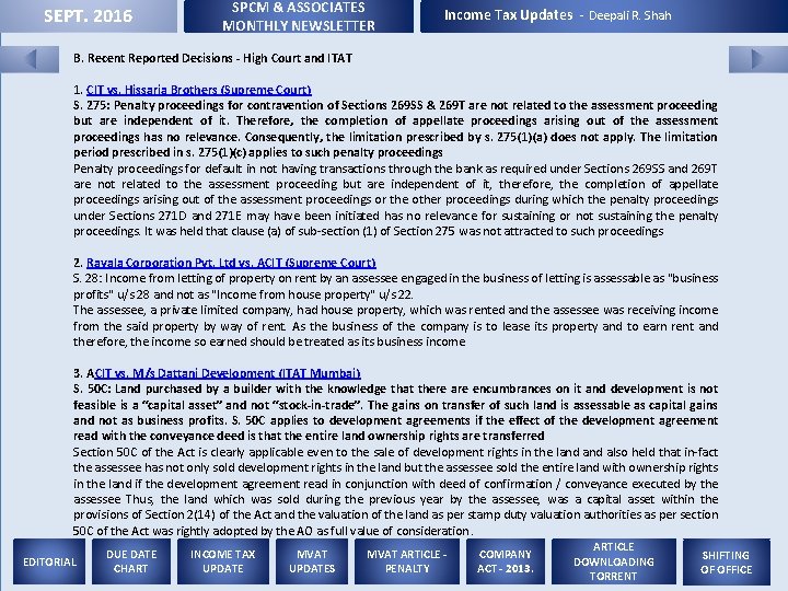 SEPT. 2016 SPCM & ASSOCIATES MONTHLY NEWSLETTER Income Tax Updates - Deepali R. Shah