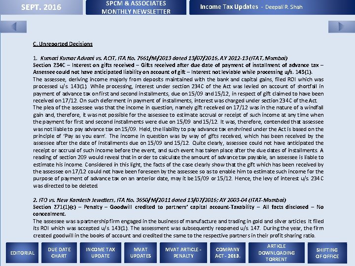 SPCM & ASSOCIATES MONTHLY NEWSLETTER SEPT. 2016 Income Tax Updates - Deepali R. Shah
