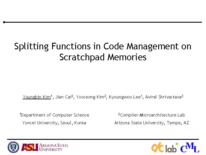 Splitting Functions in Code Management on Scratchpad Memories