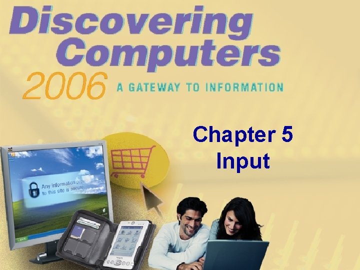 Chapter 5 Input 