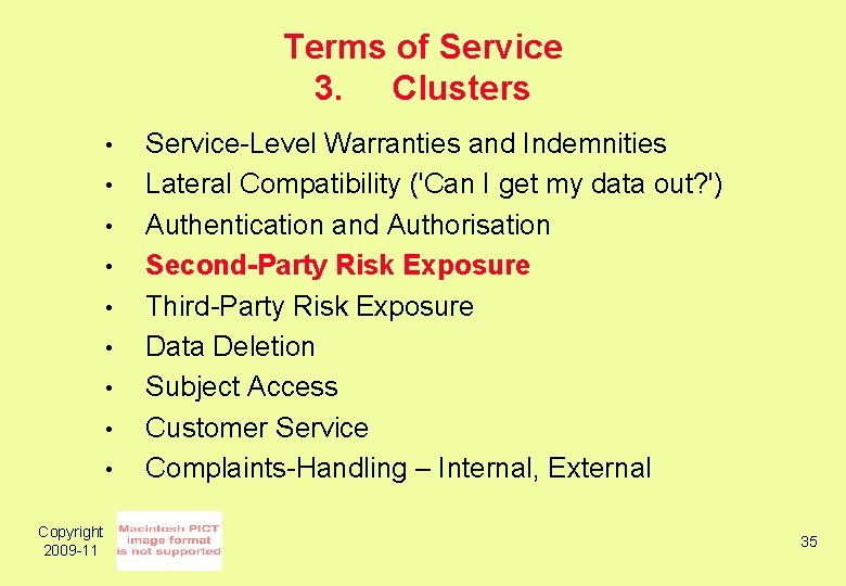 Terms of Service 3. Clusters • • • Copyright 2009 -11 Service-Level Warranties and