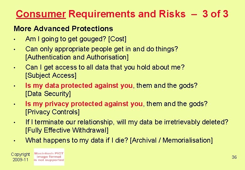 Consumer Requirements and Risks – 3 of 3 More Advanced Protections • • Am