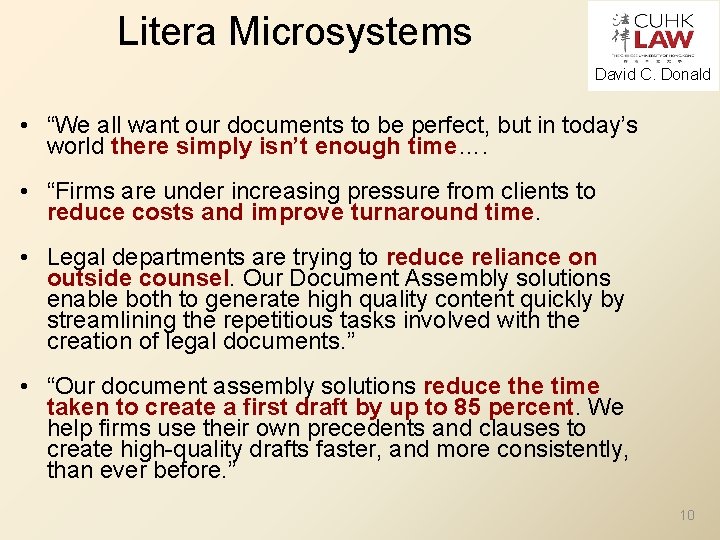 Litera Microsystems David C. Donald • “We all want our documents to be perfect,
