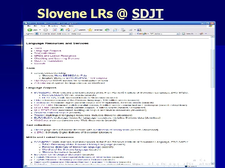 Slovene LRs @ SDJT Graz Uni January 27 2006 Tomaž Erjavec Dept. of Knowledge