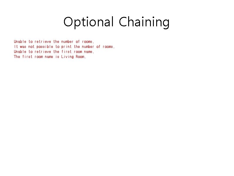 Optional Chaining Unable to retrieve the It was not possible to Unable to retrieve