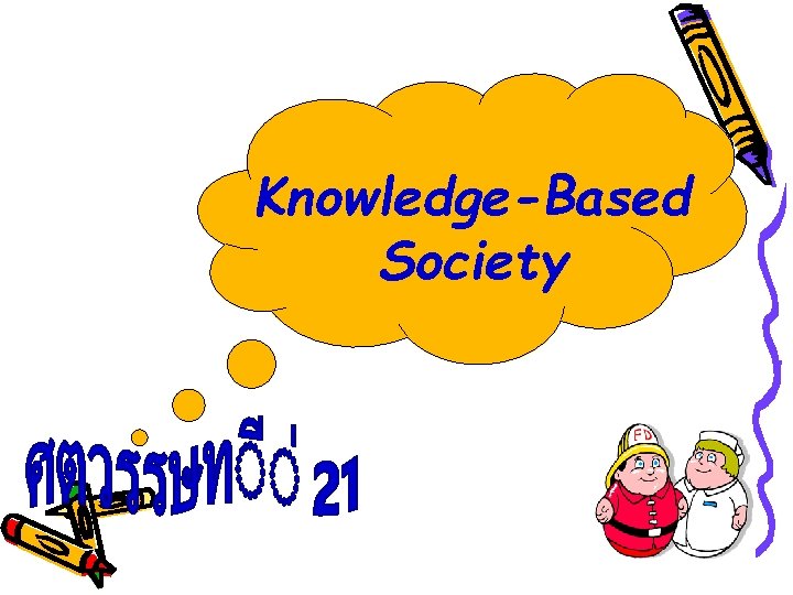 Knowledge-Based Society 