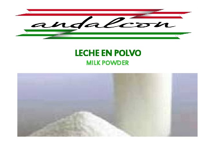 LECHE EN POLVO MILK POWDER 