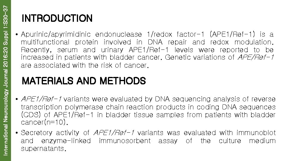 International Neurourology Journal 2016; 20 Suppl 1: S 30 -37 INTRODUCTION • Apurinic/apyrimidinic endonuclease