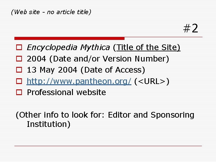 (Web site - no article title) #2 o o o Encyclopedia Mythica (Title of