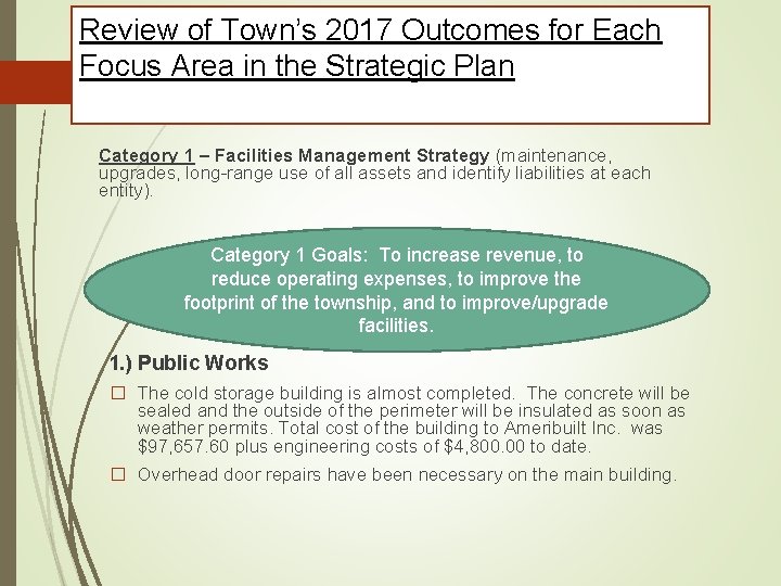 Review of Town’s 2017 Outcomes for Each Focus Area in the Strategic Plan Category