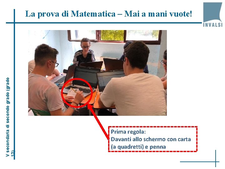 V secondaria di secondo grado (grado 13) La prova di Matematica – Mai a