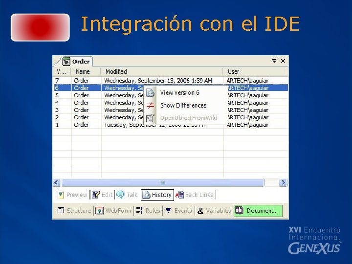 Integración con el IDE 