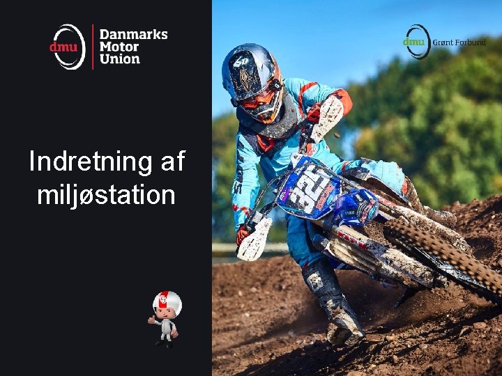 Indretning af miljøstation 