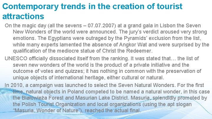 Contemporary trends in the creation of tourist attractions On the magic day (all the