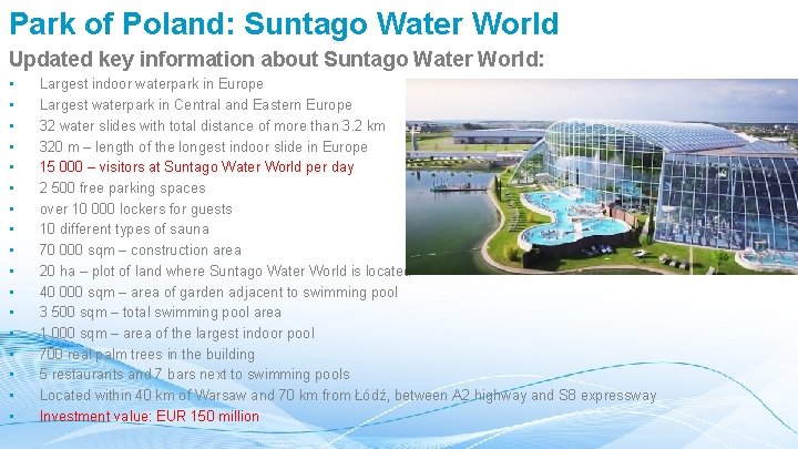 Park of Poland: Suntago Water World Updated key information about Suntago Water World: •