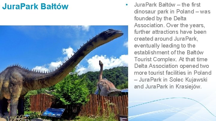 Jura. Park Bałtów • Jura. Park Bałtów – the first dinosaur park in Poland