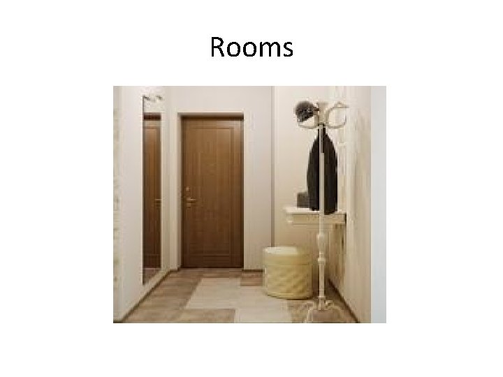 Rooms 