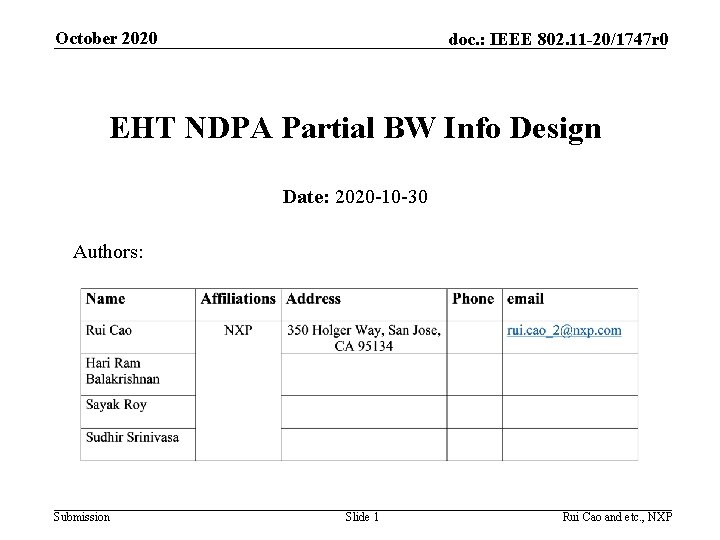 October 2020 doc. : IEEE 802. 11 -20/1747 r 0 EHT NDPA Partial BW