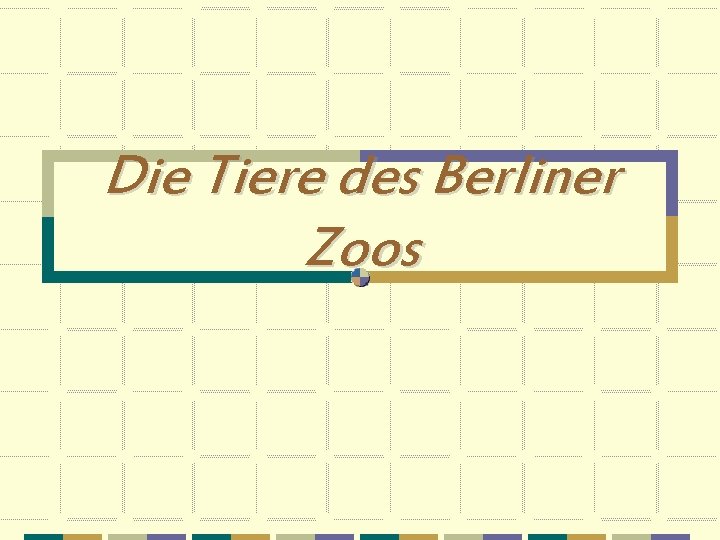 Die Tiere des Berliner Zoos 