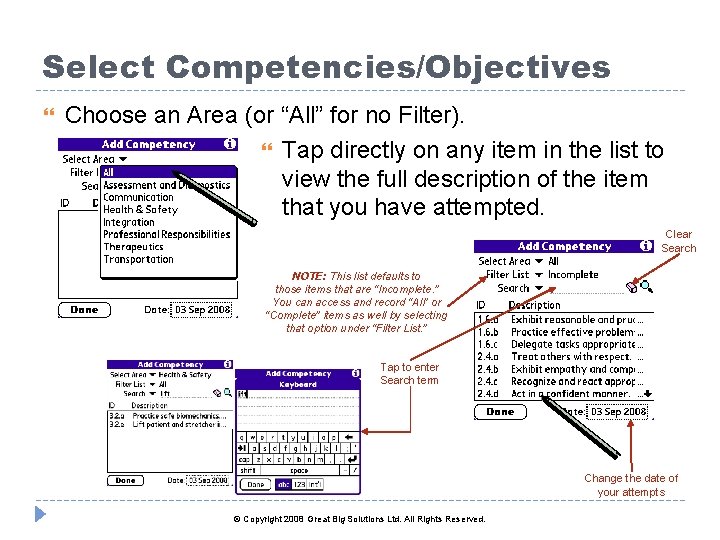 Select Competencies/Objectives Choose an Area (or “All” for no Filter). Tap directly on any