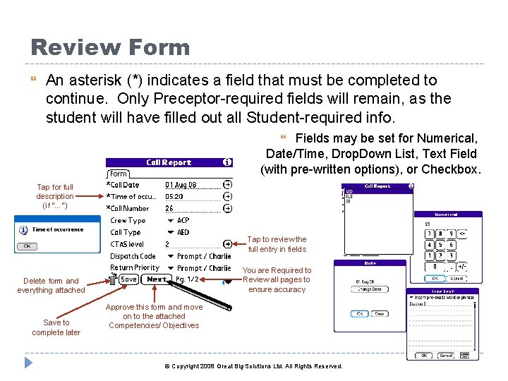 Review Form An asterisk (*) indicates a field that must be completed to continue.