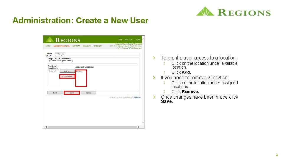 Administration: Create a New User › › › To grant a user access to