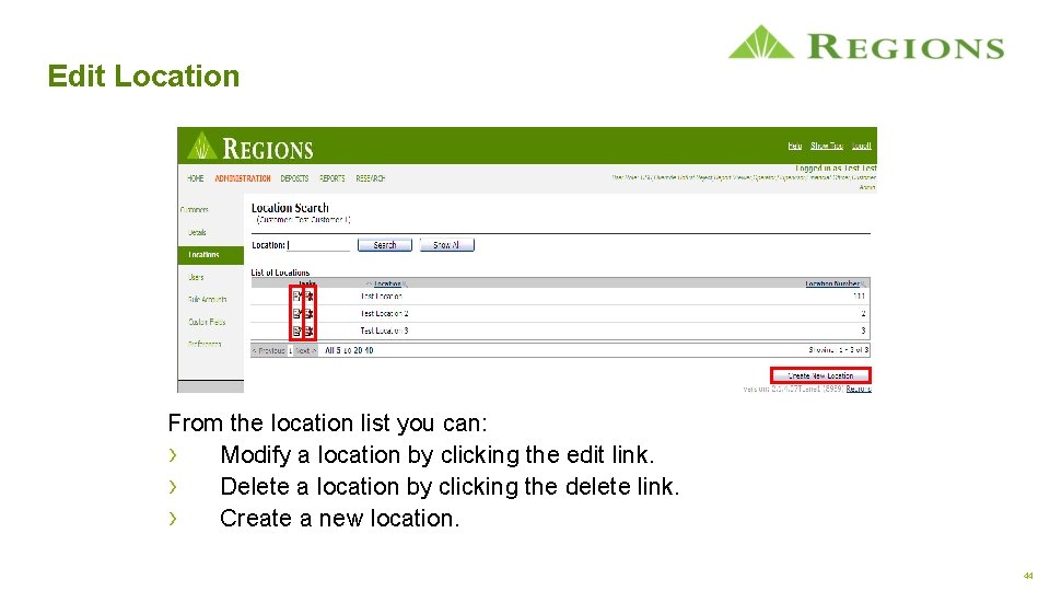 Edit Location From the location list you can: › Modify a location by clicking