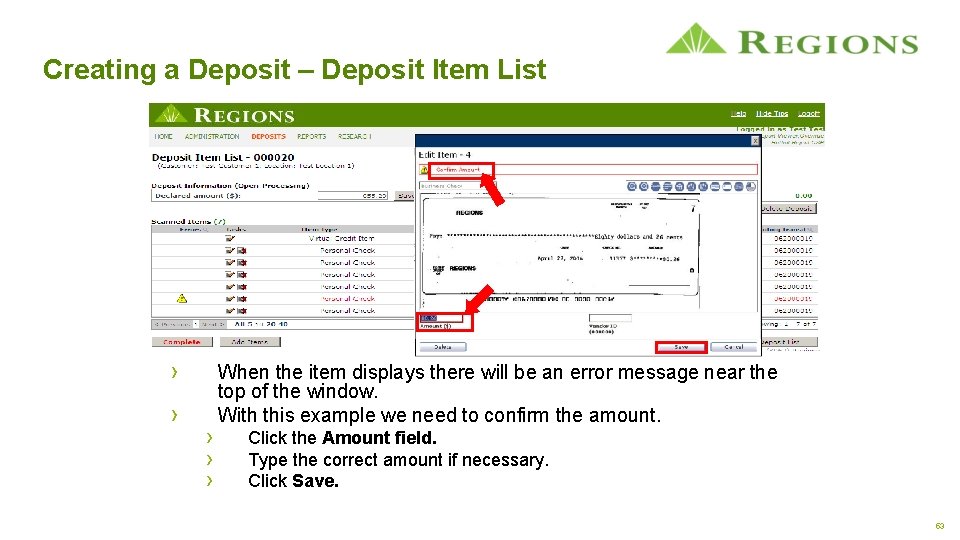 Creating a Deposit – Deposit Item List › › › When the item displays