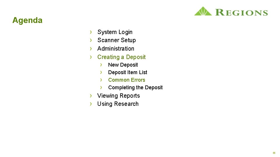Agenda › › System Login Scanner Setup Administration Creating a Deposit › › New