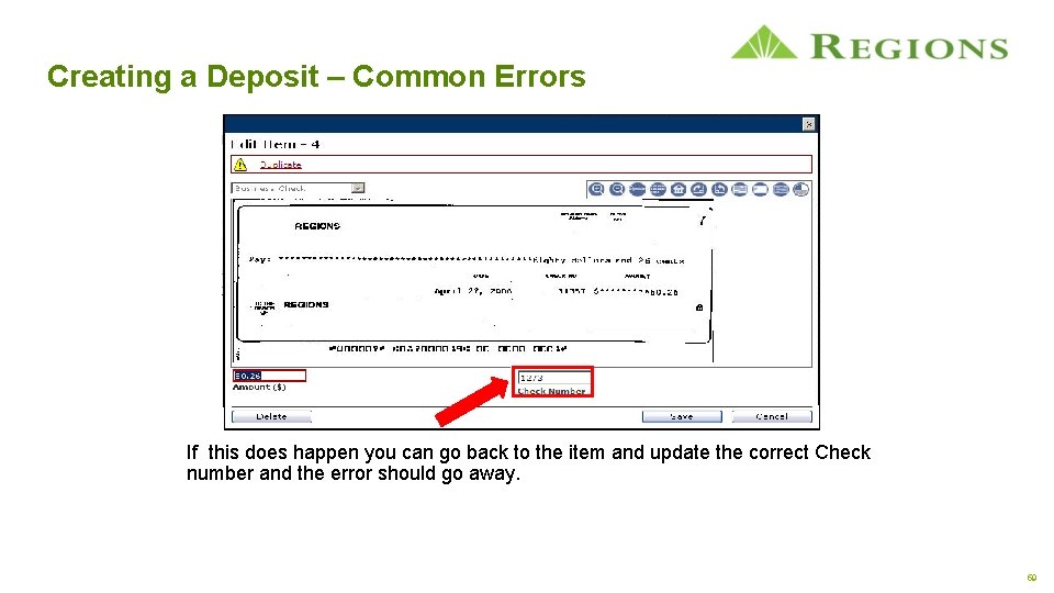 Creating a Deposit – Common Errors If this does happen you can go back