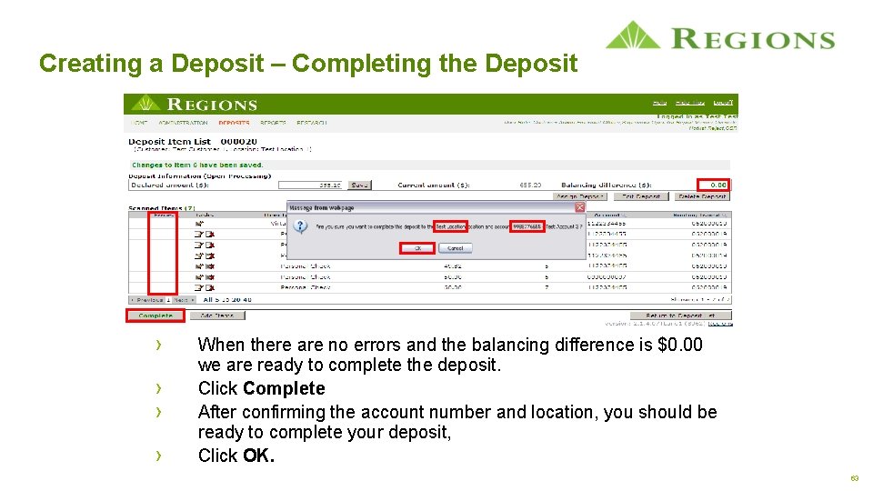 Creating a Deposit – Completing the Deposit › › When there are no errors