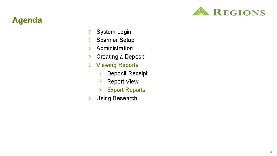 Agenda › › › System Login Scanner Setup Administration Creating a Deposit Viewing Reports
