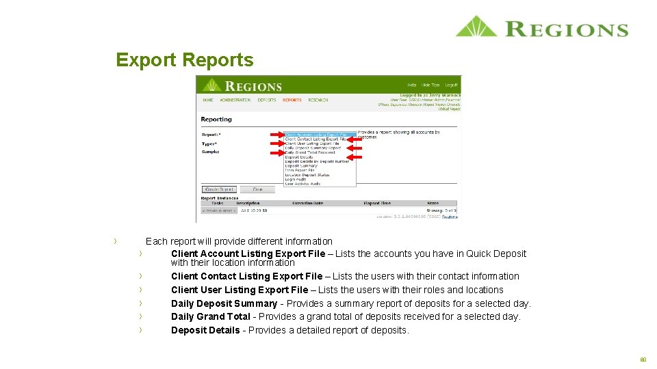 Export Reports › › › › Each report will provide different information Client Account
