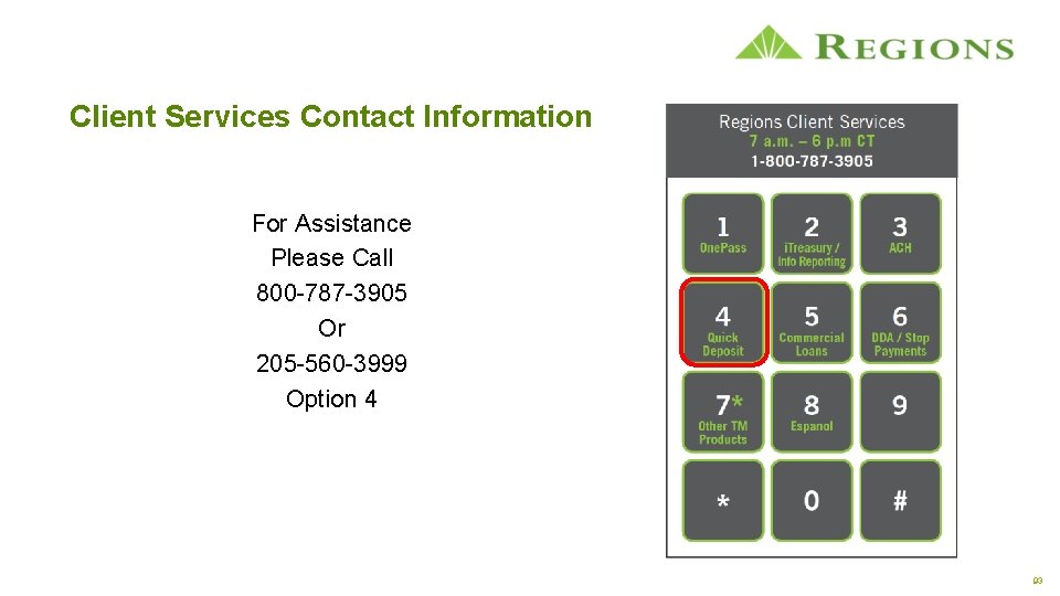 Client Services Contact Information For Assistance Please Call 800 -787 -3905 Or 205 -560