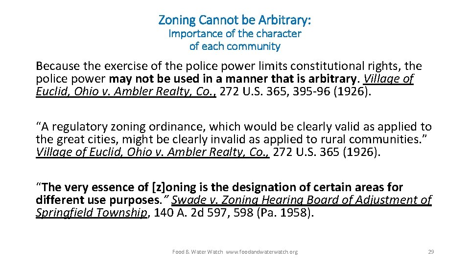 Zoning Cannot be Arbitrary: Importance of the character of each community Because the exercise