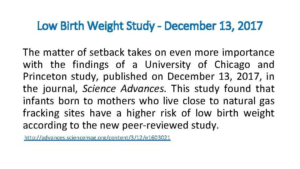 Low Birth Weight Study - December 13, 2017 The matter of setback takes on