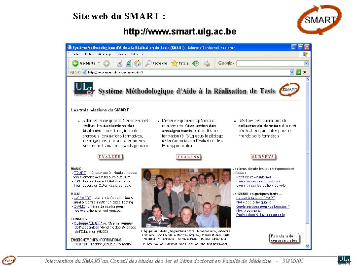 Site web du SMART : http: //www. smart. ulg. ac. be Intervention du SMART