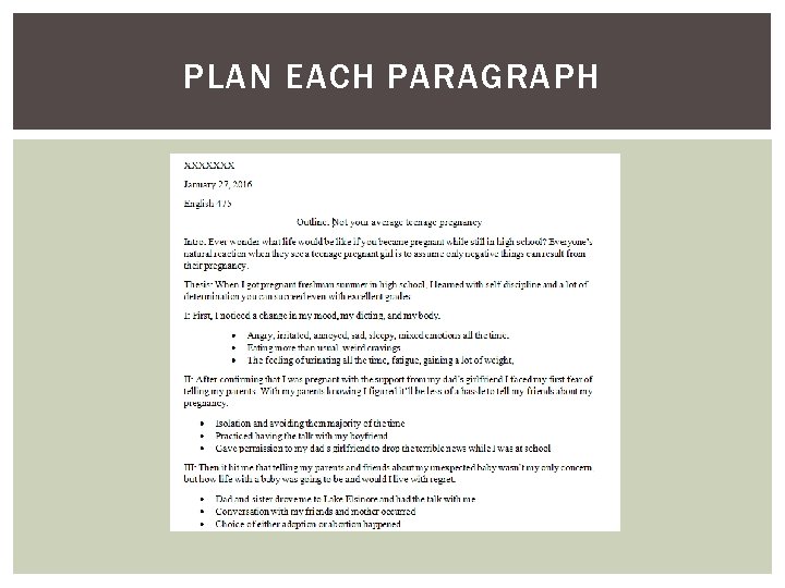 PLAN EACH PARAGRAPH 