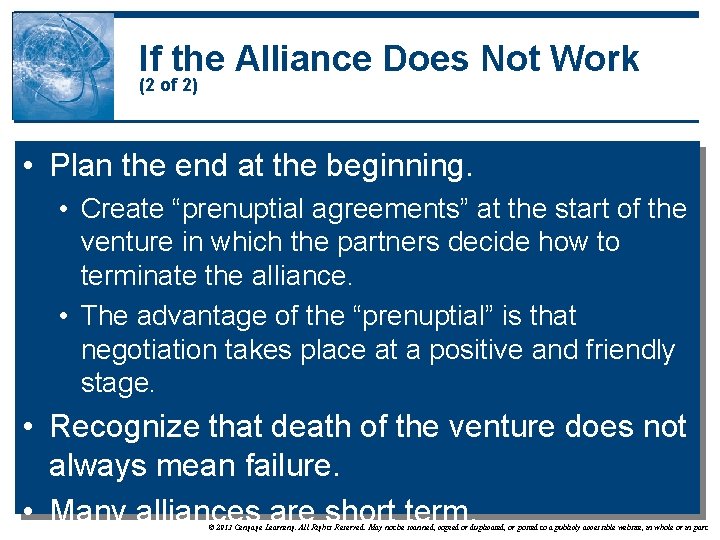 If the Alliance Does Not Work (2 of 2) • Plan the end at