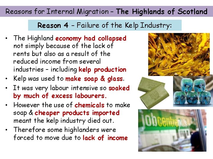 Reasons for Internal Migration – The Highlands of Scotland Reason 4 – Failure of