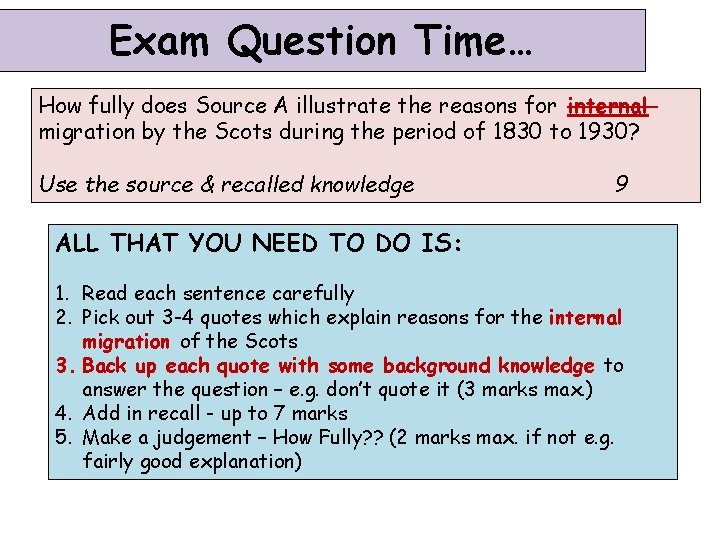 Exam Question Time… How fully does Source A illustrate the reasons for internal migration