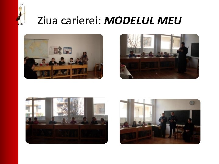 Ziua carierei: MODELUL MEU 