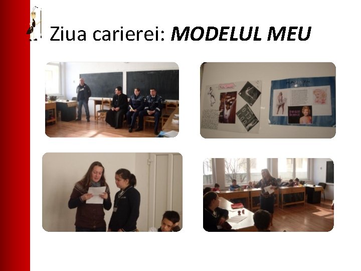 Ziua carierei: MODELUL MEU 