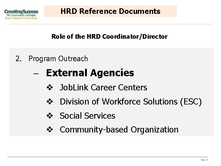 HRD Reference Documents Role of the HRD Coordinator/Director 2. Program Outreach ─ External Agencies