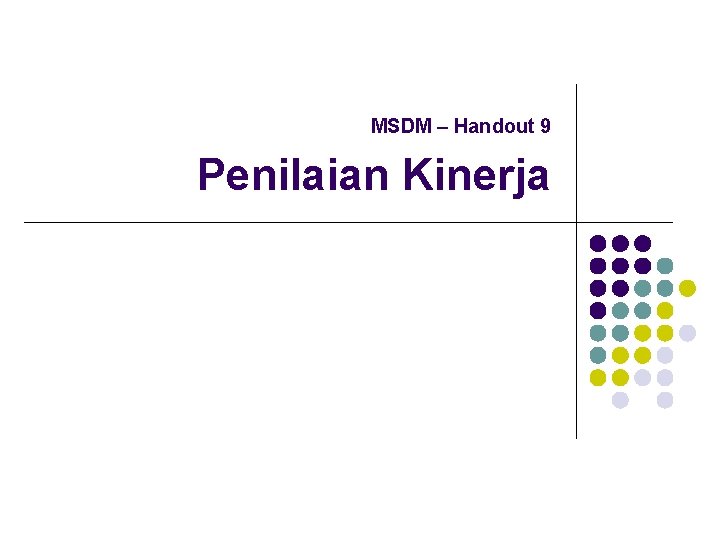 MSDM – Handout 9 Penilaian Kinerja 