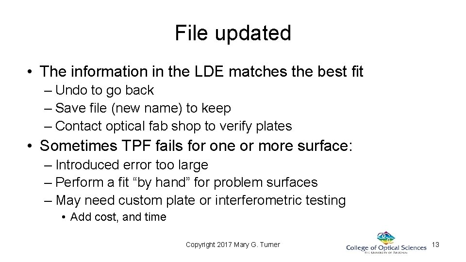 File updated • The information in the LDE matches the best fit – Undo File updated • The information in the LDE matches the best fit – Undo